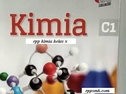 Pdf rpp k13 revisi 2016 kd 3 6 ikatan kimia untuk sma kelas xi. Download Rpp Mata Pelajaran Kimia Smk Kelas X Kurikulum 2013 Revisi 2017 Semester 1 Dan 2 Kimia Kurikulum
