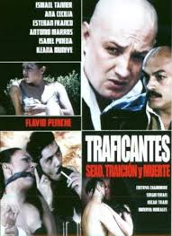 Traficantes: Sexo, traición y muerte (Video 2002) - IMDb