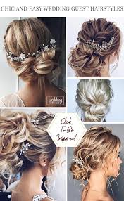 Wedding Guest Hairstyles 42 The Most Beautiful Ideas Easy Wedding Guest Hairstyles Wedding Hair Inspiration Wedding Guest Hairstyles