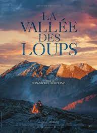 La Vallee Des Loups F 2016 Dokumentarfilm Von Jean Michel Bertrand Gesehen Bei Den Franzosischen Filmtagen Hamburg French Movies Documentary Film Film 2017