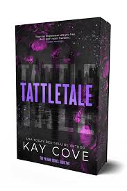 Tattletale | Book by Kay Cove | Official Publisher Page | Simon & Schuster