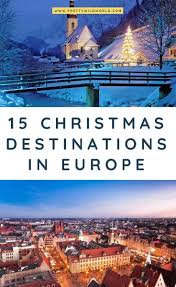 Christmas In Europe Top 15 Magical Ideas For Christmas In 2020 Christmas In Europe Europe Travel Destinations Top Travel Destinations