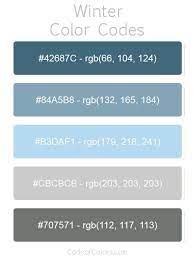 Winter Color Palette Hex And Rgb Color Codes Rgb Color Codes Color Coding Winter Color Palette