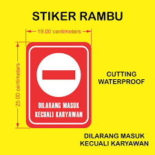 Segera saja aku memberi tanda bahwa aku blisa at berhenti dan mengganti gaya.namun mba lisa sudah berbicara duluan. Jual Stiker Rambu Dilarang Masuk Kecuali Karyawan Cutting Waterproof Murah Mei 2021 Blibli