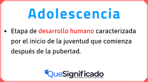 Que Es Adolescencia Definicion Caracteristicas Fases