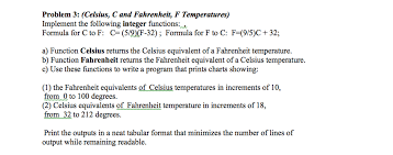 solved problem 3 celsius cand fahrenheit f temperatur