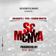 Freemp3cloud have an unlimited number of songs. Download Mp3 Gold Boys Ft Ypee Eckow Hunter Se Menya Prod By Rdee Beatz Songs Com Gh Ghana Celebrity News Music Downloads