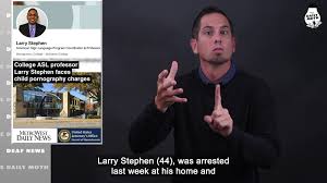 College ASL professor Larry Stephen faces child pornography charges