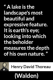 Explore our collection of motivational and famous quotes by authors you know and love. Henry David Thoreau About Landscape Walden 1854 Henry David Thoreau Quotes Thoreau Quotes Thoreau Quotes Nature