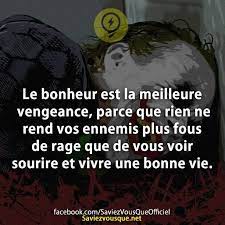 Pourquoi faire remonter des posts du 30 mai surtout que fleurdecrystal ne répond plus depuis le 3 juin. Le Bonheur Est La Meilleure Vengeance Parce Que Rien Ne Rend Vos Ennemis Plus Fous De Rage Que De Vous Voir Sou Citation Proverbes Et Citations Je Pense A Toi
