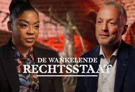 |NL| De Wankelende Rechtsstaat