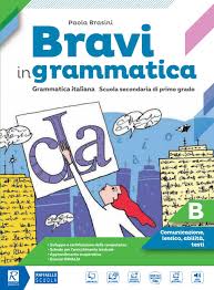 Bravi In Grammatica Volume A By Gruppo Editoriale Raffaello Issuu