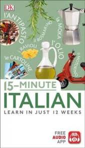 Pdf Download 15 Minute Italian Free By Dk Learn A New Language Learn Italian Free Italian Language Learning