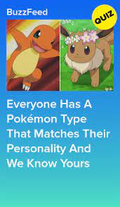 Everyone Has A Pokemon Type That Matches Their Personality And We Know Yours Pokemon Type Pokemon Quiz Pokemon