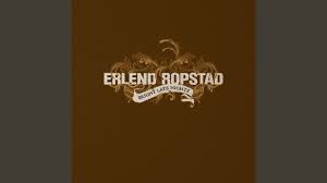 Den politiske rocken er ikkje død, han har berre fått mjukare konsonantar erlend ropstad fortsetter med to runder ekstranumre. You Re A Part Of Me Erlend Ropstad Lyrics Song Meanings Videos Full Albums Bios