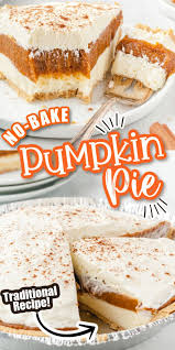No Bake Pumpkin Pie Recipe Easy Only 10 Minute Prep Easy Pie Recipes Pumpkin Pie Recipe Easy Baked Pumpkin