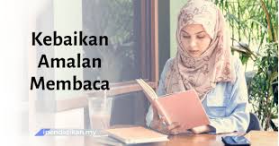 Setiap orang di malaysia bisa menghabiskan tiga judul buku bacaan per tahunnya, kontradiktif dengan yang ada di indonesia. Kebaikan Amalan Membaca Kepada Masyarakat