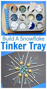 Winter Stem Build A Snowflake Tinker Tray Winter Kindergarten Winter Crafts For Kids Winter Activities For Kids
