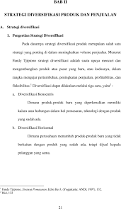 Jul 29, 2021 · menurut penelitian, sekitar 64% dari orang yang datang ke toko masih tidak persis membeli produk. Bab Ii Strategi Diversifikasi Produk Dan Penjualan Pdf Free Download