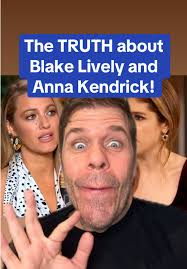 The Truth About Blake Lively and Anna Kendrick Revealed