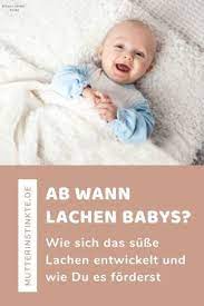 ab wann lachen babys zeitpunkt furs erste babylachen wann lachen babys lachendes baby baby fordern