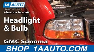 how to replace headlight 98 04 gmc sonoma youtube how to replace headlight 98 04 gmc sonoma