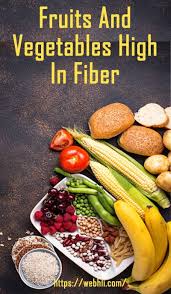 Fruits And Vegetables High In Fiber High Fiber Vegetables High Fiber Fruits High Fiber Foods