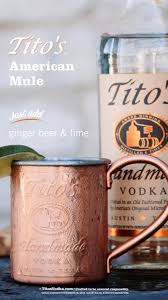 Mix Up A Tito S American Mule And Add A Splash Of Spice To Your Summer Video In 2020 Vodka Drinks Drink Recipies Ginger Beer