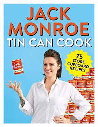 Free Read Tin Can Cook 75 Simple Store Cupboard Recipes Jack Monroe Tin Can Free Books