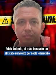 🚨🧩 Erick Antonio “N” es buscado por autoridades del Estado de México tras  un caso ocurrido en Cuautitlán que involucró a dos mujeres y a menores que  vivían en condiciones de vulnerabilidad 🔍 La ...