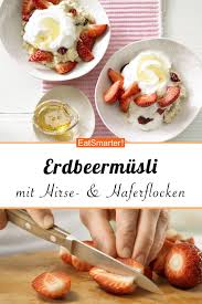 Erdbeermusli Rezept Lebensmittel Essen Rezepte Erdbeeren