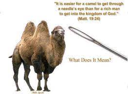 This saying does not appear in the first is something to the effect that there was in the city wall of jerusalem a narrow gate known as the eye of the needle. it was very difficult for. How Does A Camel Fit Through An Eye Of A Needle Topics The World News Media