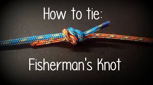 How To Tie A Fisherman S Knot Youtube