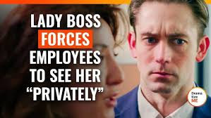 Lady Boss Forces Employees To See Her “Privately”