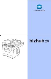 Konica minolta cihazınız için en son sürücüleri, kılavuzları ve yazılımı indirin. Konica Minolta Bizhub 20 User Manual