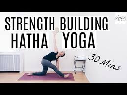 33mins Hatha Yoga For Strength Full Body Yoga Workout All Levels Yoga Class Chriskayoga Youtube Hatha Yoga Full Body Yoga Workout Hatha Yoga Class