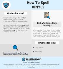 How To Spell Vinyl And How To Misspell It Too Spellcheck Net