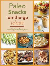 9 Paleo Snacks Recipes Healthy Can Be Fast Easy My Natural Family Paleo Recipes Snacks Paleo Diet Recipes Paleo Snacks