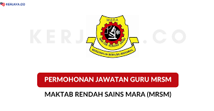 Pelbagai kerja kosong swasta, part time, freelance, full time & internship terkini. Permohonan Jawatan Guru Mrsm Mara Maktab Rendah Sains Mara Di Buka