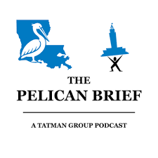 Home | The Pelican Brief Podcast - Your go to podcast for Louisiana  government and politics