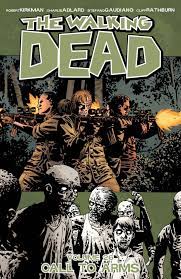 Maybe you would like to learn more about one of these? Volume 26 Call To Arms Walking Dead Wiki Fandom
