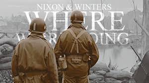 Free music streaming for any time, place, or mood. Where We Re Going Band Of Brothers Nixon Winters Youtube