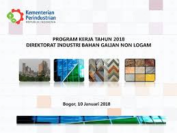 Maybe you would like to learn more about one of these? Direktorat Industri Bahan Galian Non Logam Ppt Download