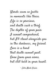 Sympathy Gifts For Friend Or Family Grief Gift Words Seem So Feeble In Moments Like These Poem B Sympathy Quotes Grieving Quotes Grief Quotes