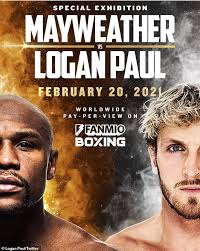 Official floyd mayweather jr vs logan paul fight february 21, 2021 pay per view (exhibition). Floyd Mayweather Vs Logan Paul Dana White Blasts The State Of Boxing Following Fight Announcement Daily Mail Online