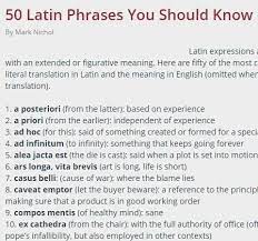 50 Latin Phrases You Should Know Latin Quotes Latin Phrases Latin Phrase Tattoos