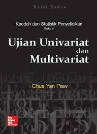 Malaysia yang wujud pada hari ini mempunyai sejarah pembentukan yang panjang lebar. Ujian Univariat Dan Multivariat Buku 4 Chua Yan Piaw 9789675771941 Amazon Com Books