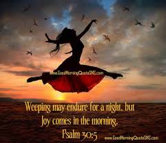 Joy cometh in the morning quotes. Sunday Morning Quotes Khv Psalm 106 1 Kjv A Christian Pilgrimage Dogtrainingobedienceschool Com