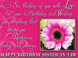 Check spelling or type a new query. Birthday Wishes For Sister In Law Birthday Images Pictures Birthday Messages For Sister Birthday Wishes For Sister Birthday Wishes Funny