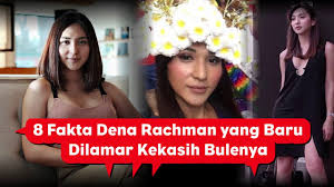 Ia saat ini memeluk agama kristen. Resmi Dilamar Dena Rachman Seleb Transgender Sudah Tentukan Tanggal Nikah Beritabuzz